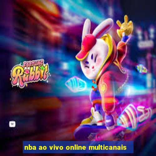 nba ao vivo online multicanais